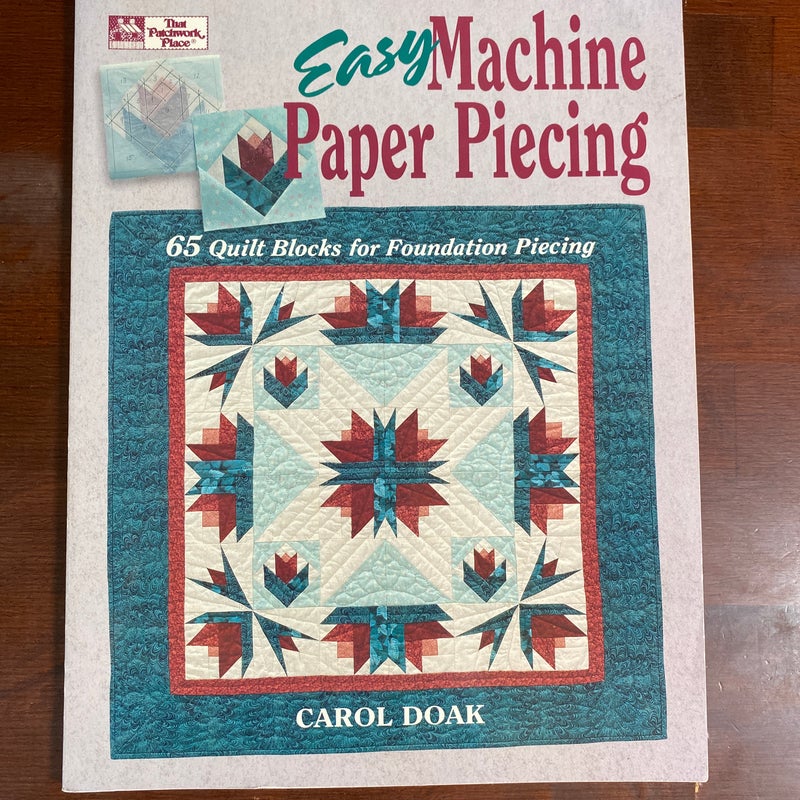 Easy Machine Paper Piecing