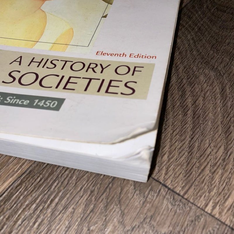 A History of World Societies, Value Edition, Volume 2