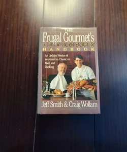 The Frugal Gourmet's Culinary Handbook