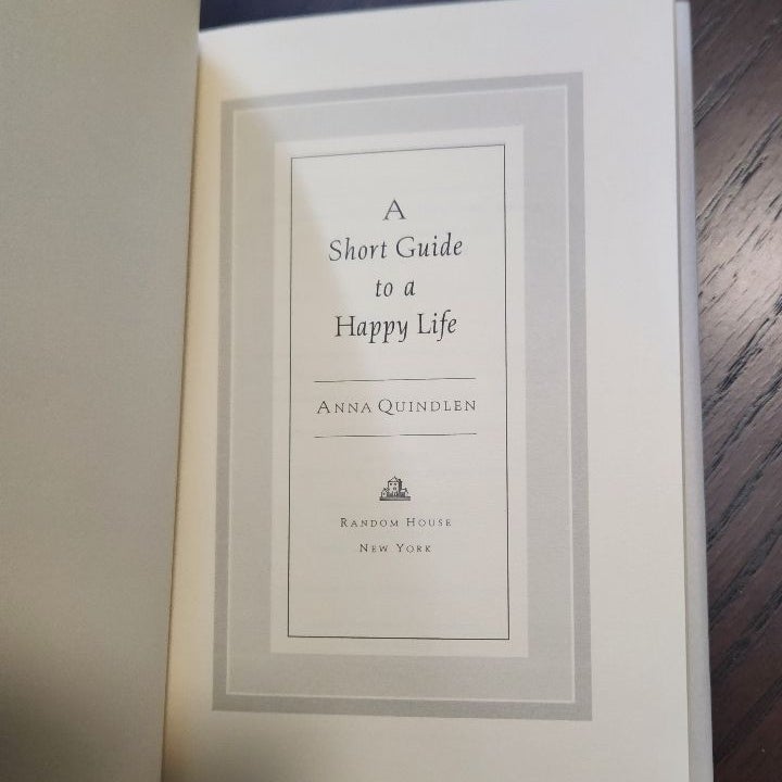 A Short Guide to a Happy Life