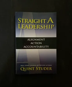 Straight A Leadership