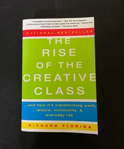 The Rise of the Creative Class