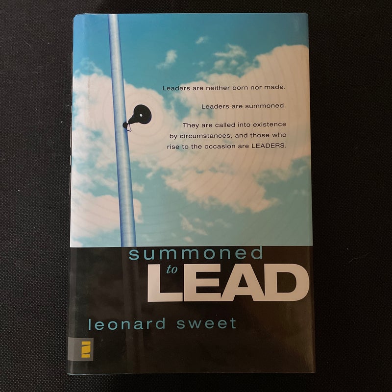 Summoned to Lead
