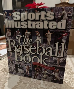 Sports Illustrated the Baseball Book