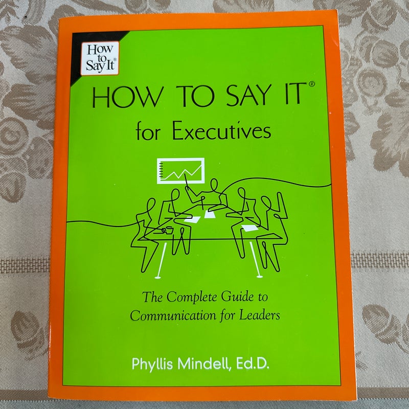 How to Say It for Executives