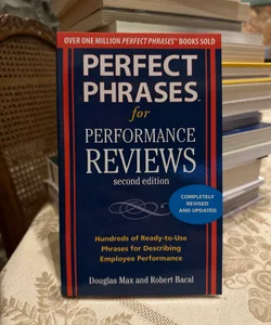 Perfect Phrases for Performance Reviews 2/e