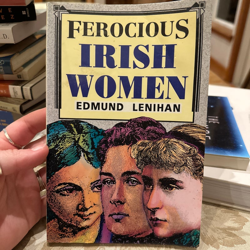 Ferocious Irish Women