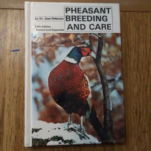 Pheasant Breeding and Care