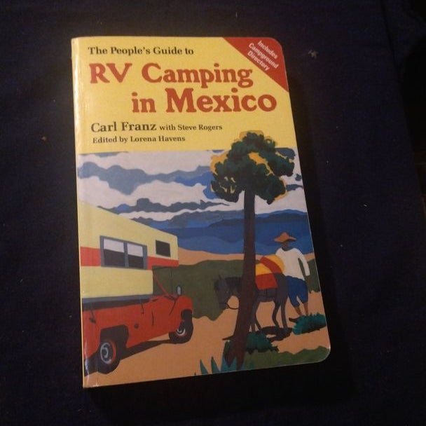 The People's Guide to RV Camping in Mexico