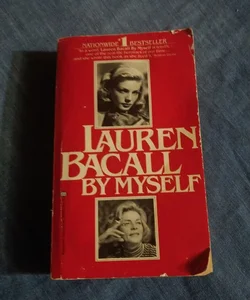 Lauren Bacall by Myself