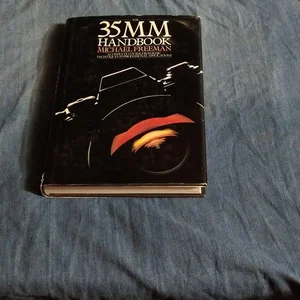 The Thirty-Five Millimeter Handbook