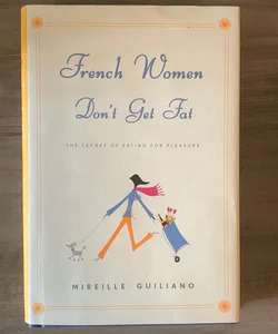 French women don't get fat