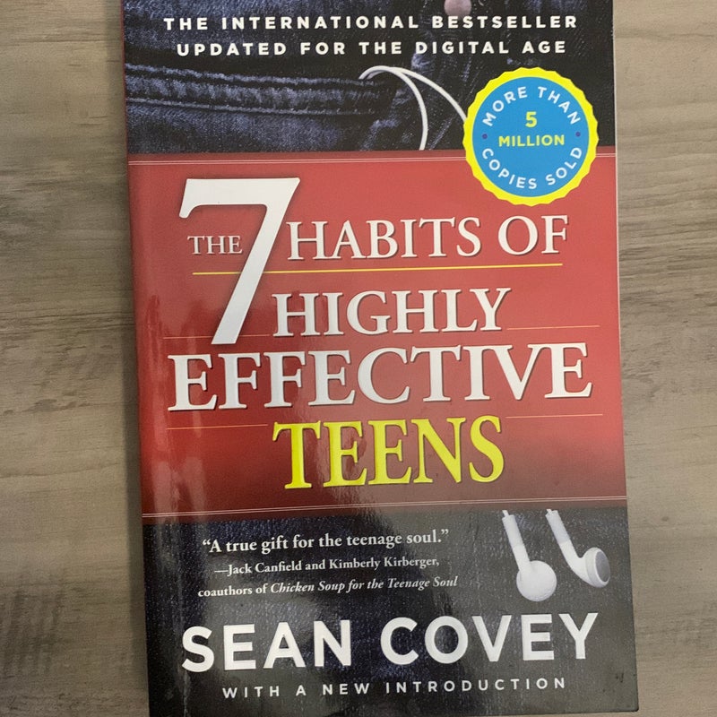 The 7 Habits of Highly Effective Teens