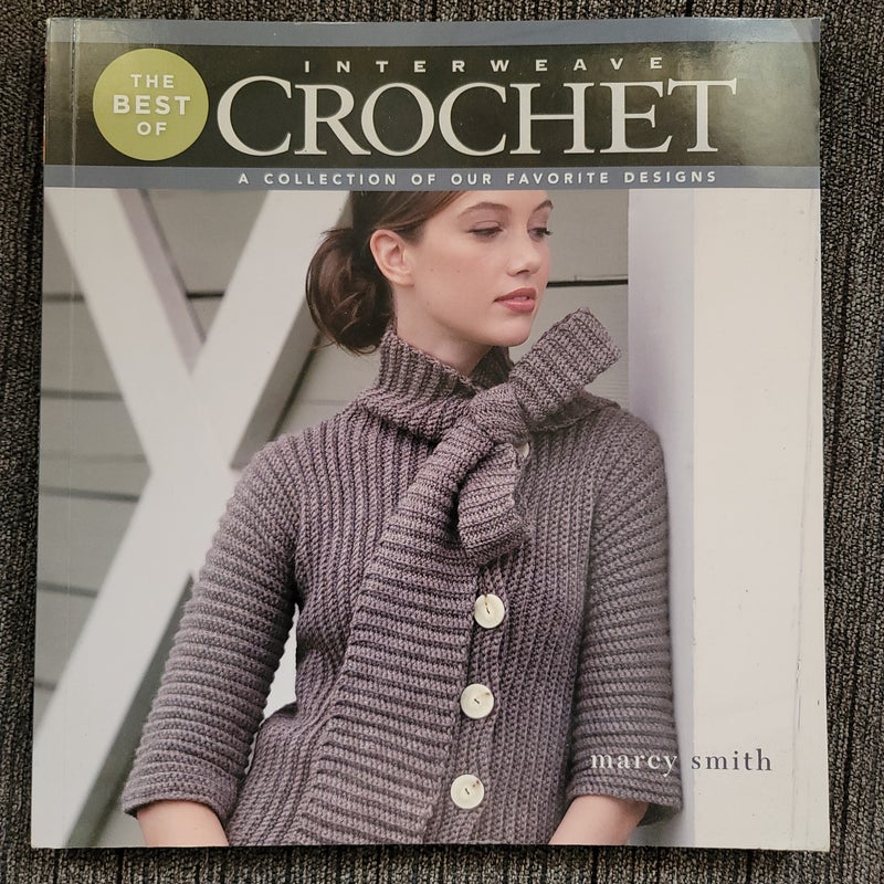 The Best of Interweave Crochet