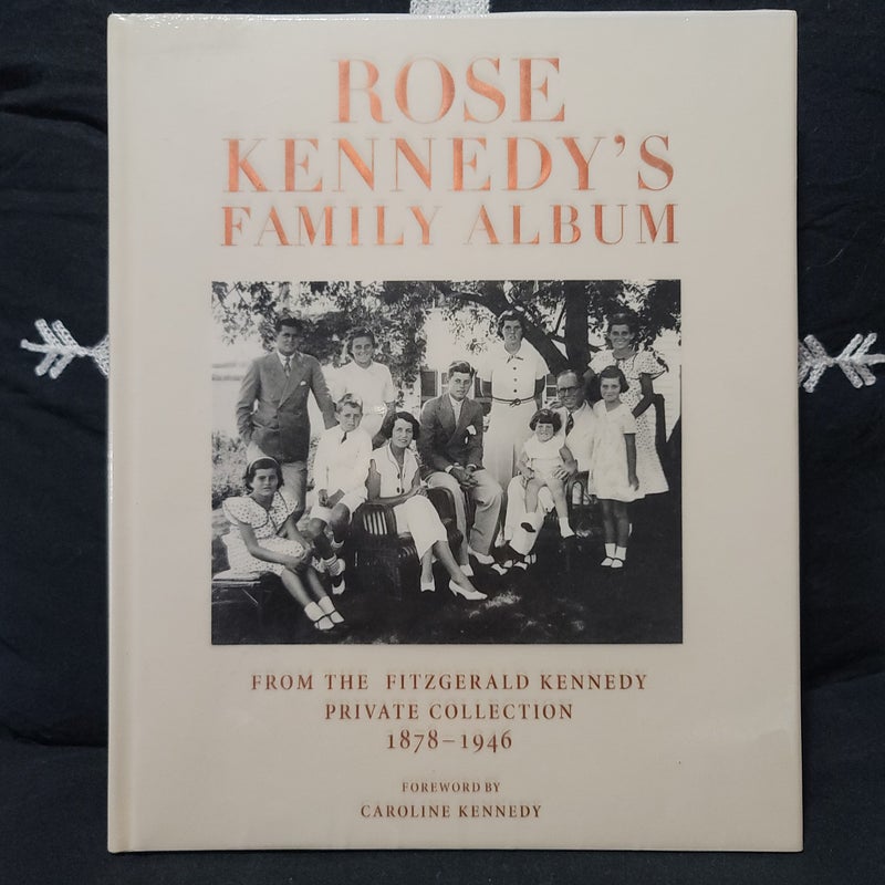 Rose Kennedy's Family Album