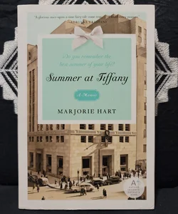 Summer at Tiffany