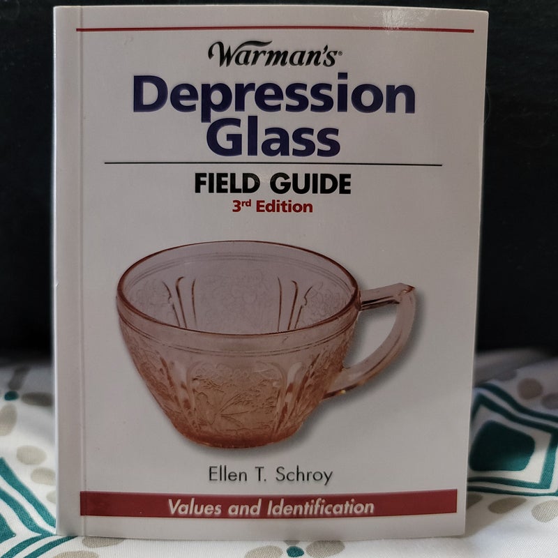 Warman's Depression Glass Field Guide