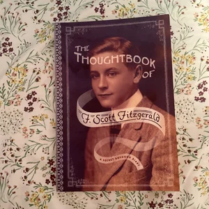 The Thoughtbook of F. Scott Fitzgerald