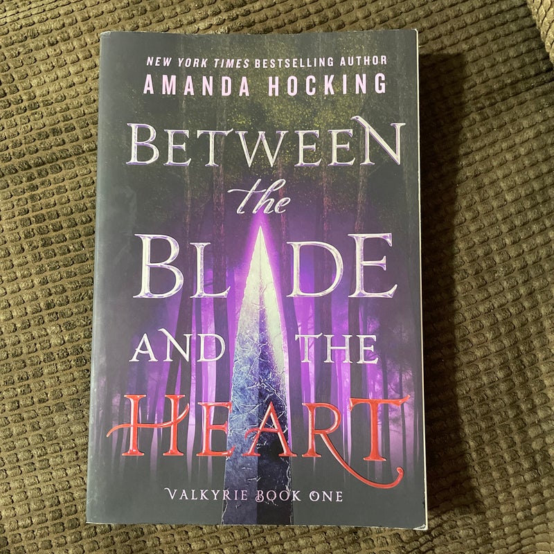 Between the Blade and the Heart