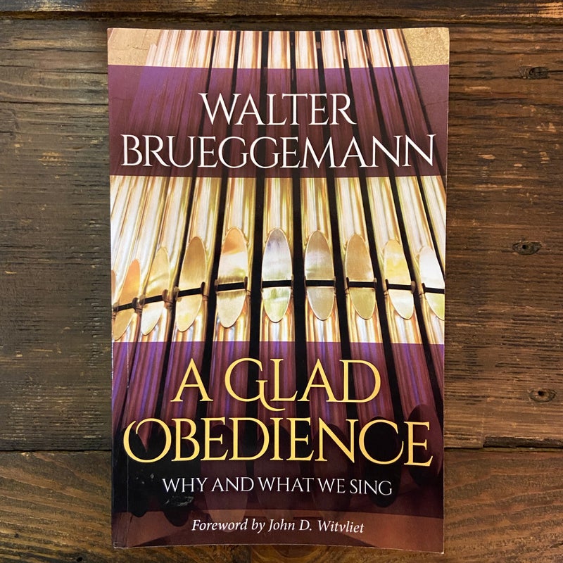 A Glad Obedience