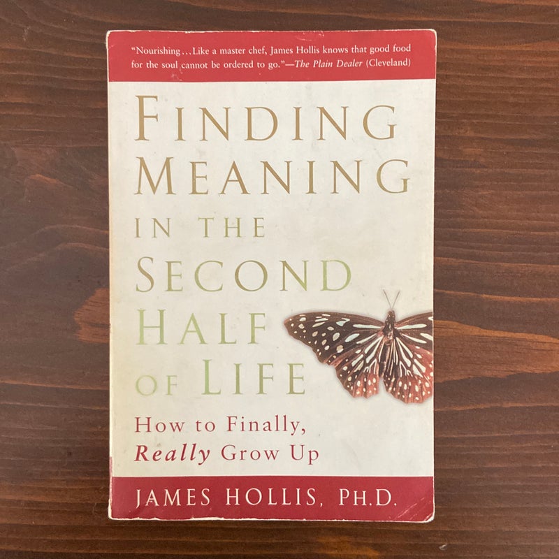 Finding Meaning in the Second Half of Life