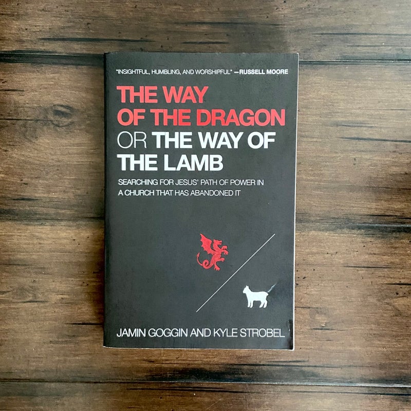 The Way of the Dragon or the Way of the Lamb