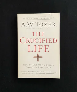 The Crucified Life