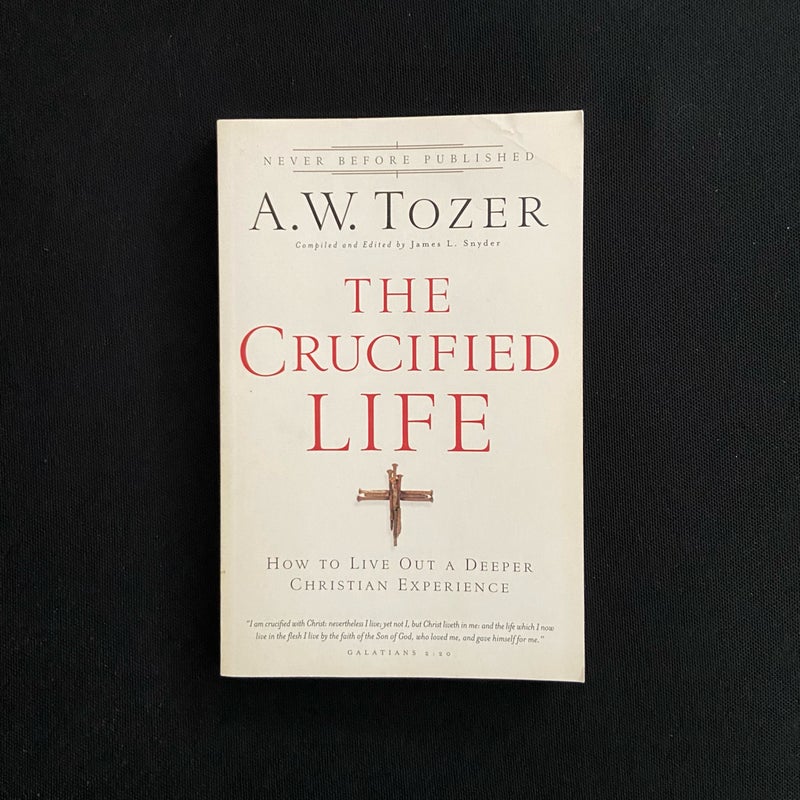 The Crucified Life