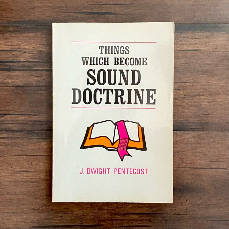 Things Which Become Sound Doctrine