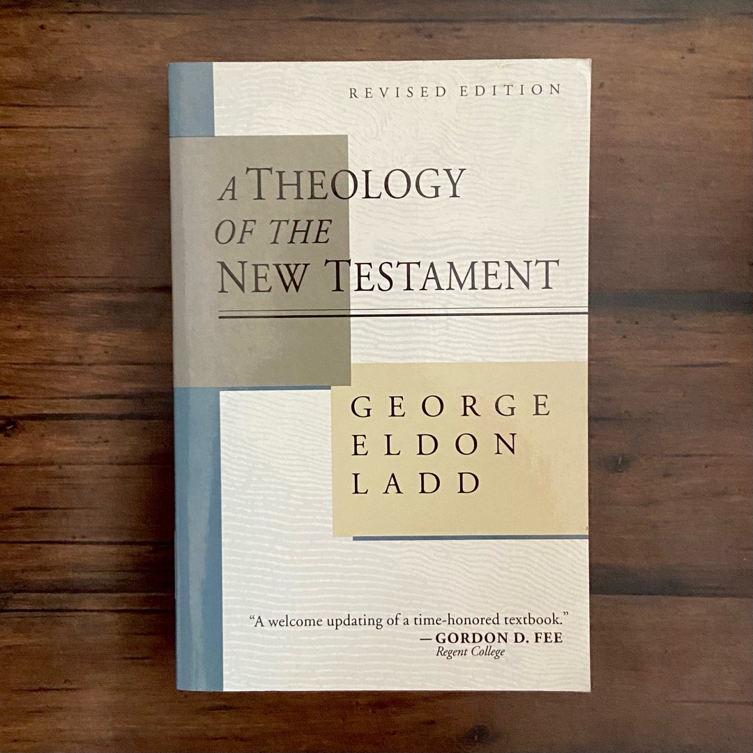 Theology of the New Testament