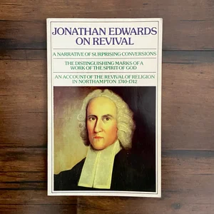 Jonathan Edwards on Revival