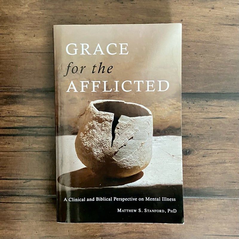 Grace for the Afflicted