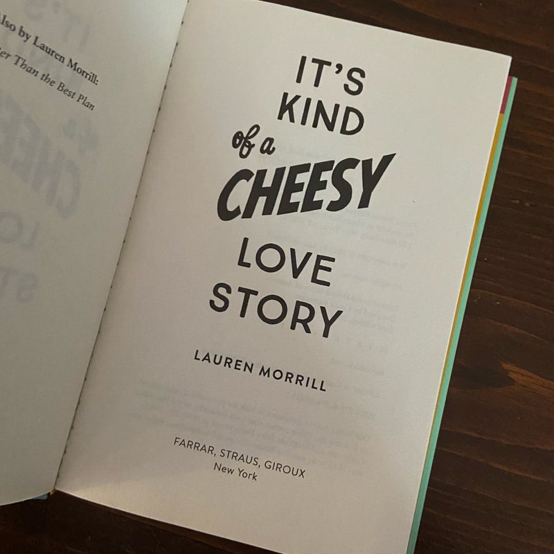 It's Kind of a Cheesy Love Story