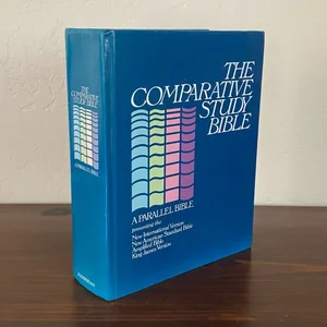 The Comparative Parallel Study Bible