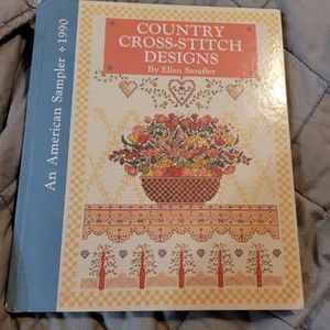 Country Cross-Stitch Designs