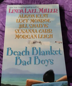 Beach Blanket Bad Boys