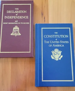 The Constitution and Declaration of Independence 