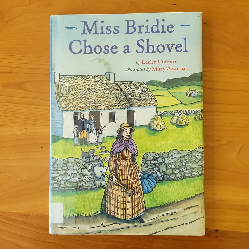 Miss Bridie Chose a Shovel
