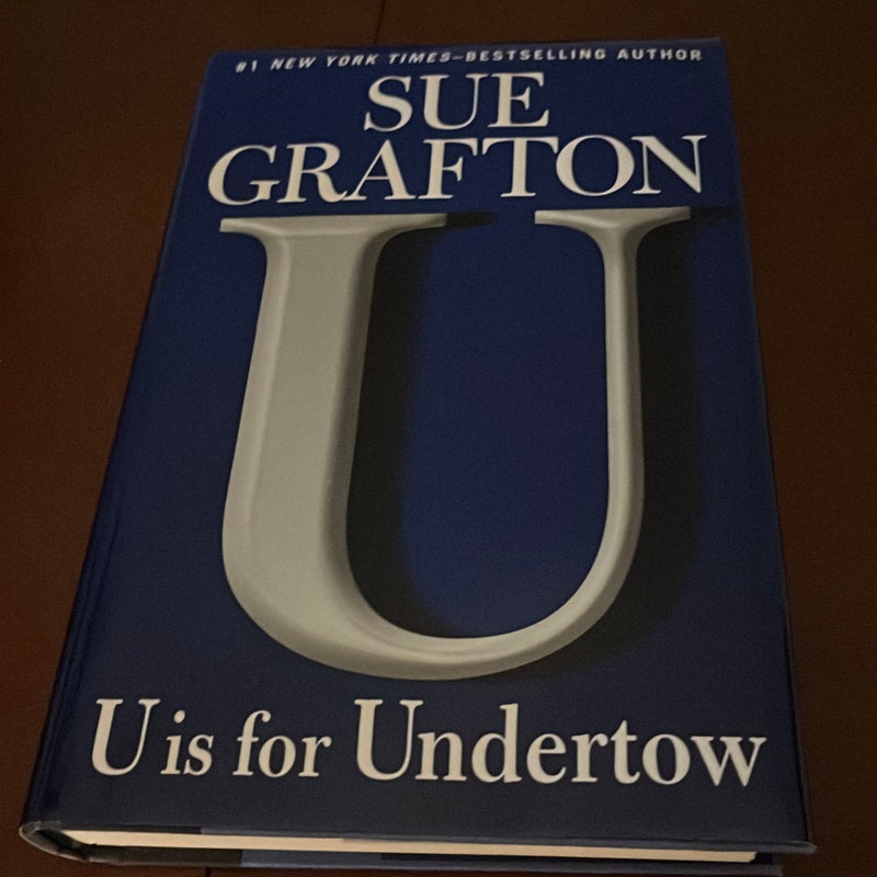 U is for undertow
