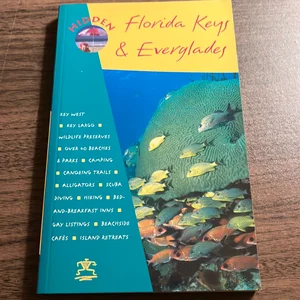 Hidden Florida Keys and Everglades