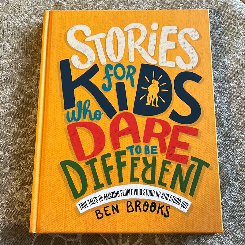 Stories for Kids Who Dare to Be Different