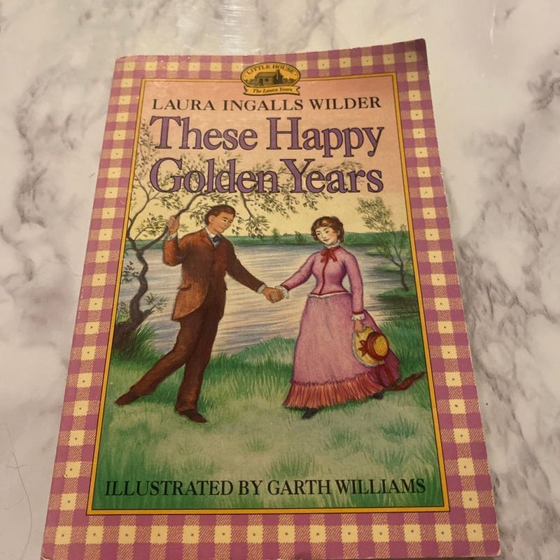 These Happy Golden Years 