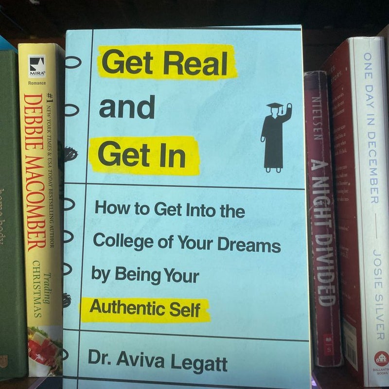 Get Real and Get In