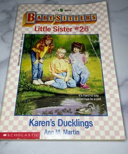 Karen's Ducklings