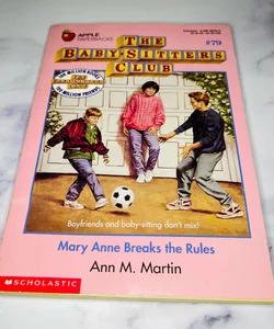 Mary Anne Breaks the Rules