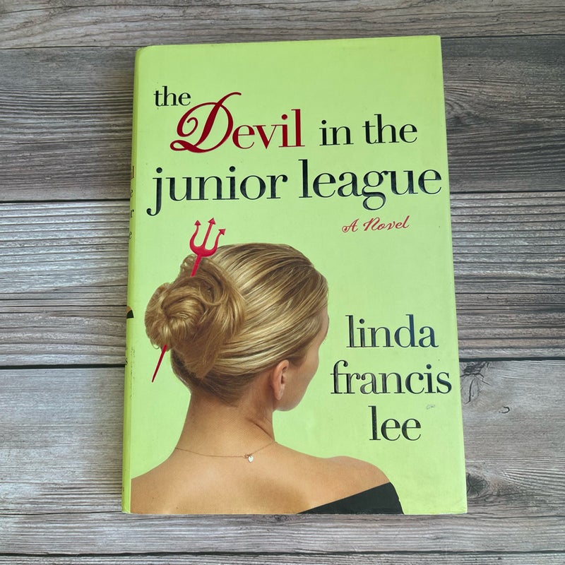 The Devil in the Junior League