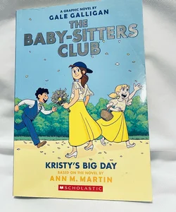 Kristy's Big Day (Graphic Novel)