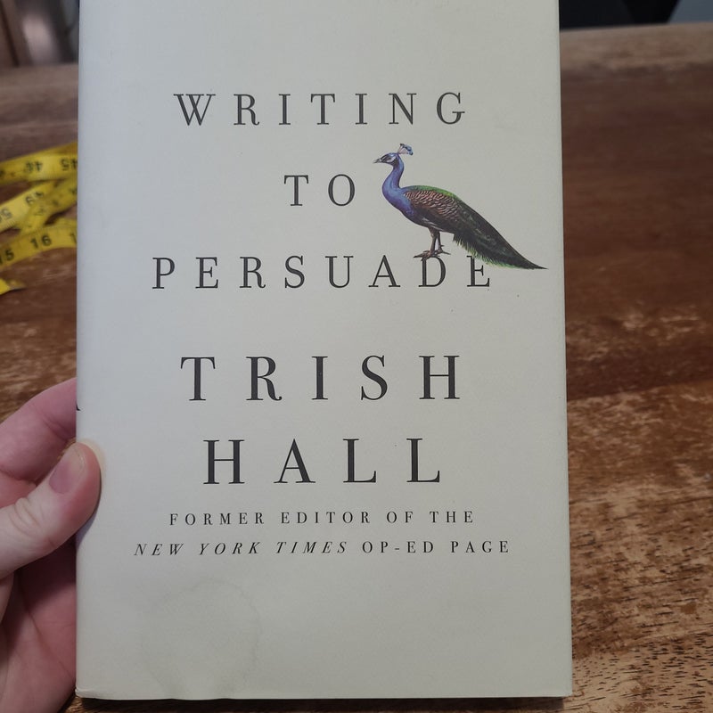 Writing to Persuade