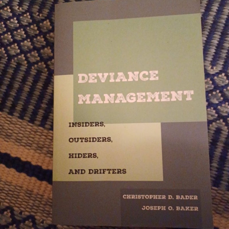 Deviance Management