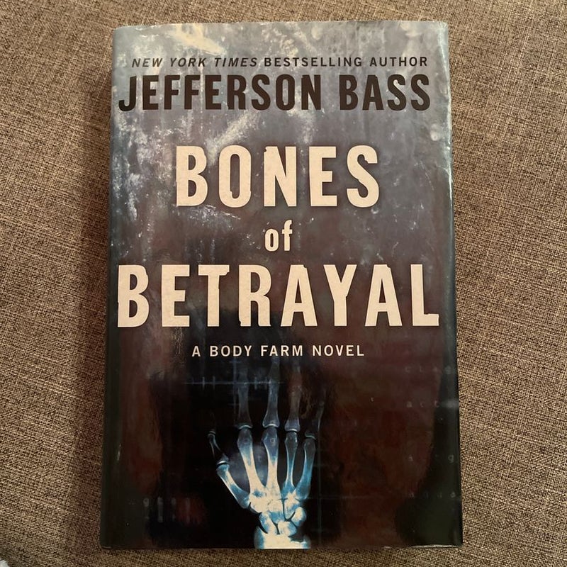 Bones of Betrayal